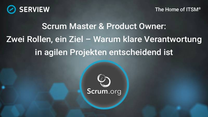 Grafik Scrum Scrum Master & Product Owner: Zwei Rollen, ein Ziel – Warum klare Verantwortung in agilen Projekten entscheidend ist