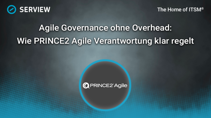 Agile Governance ohne Overhead: Wie PRINCE2 Agile Verantwortung klar regelt Grafik Agile Governance ohne Overhead: Wie PRINCE2 Agile Verantwortung klar regelt