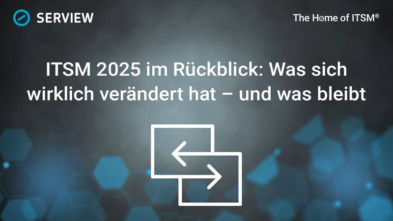 Grafik ITSM 2025 im Jahresrückblick 