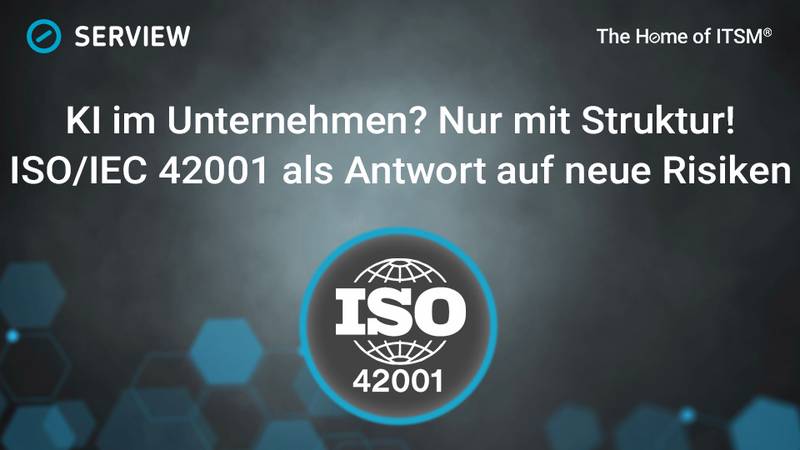 Grafik KI im Unternehmen? Nur mit Struktur! ISO/IEC 42001 als Antwort auf neue Risiken