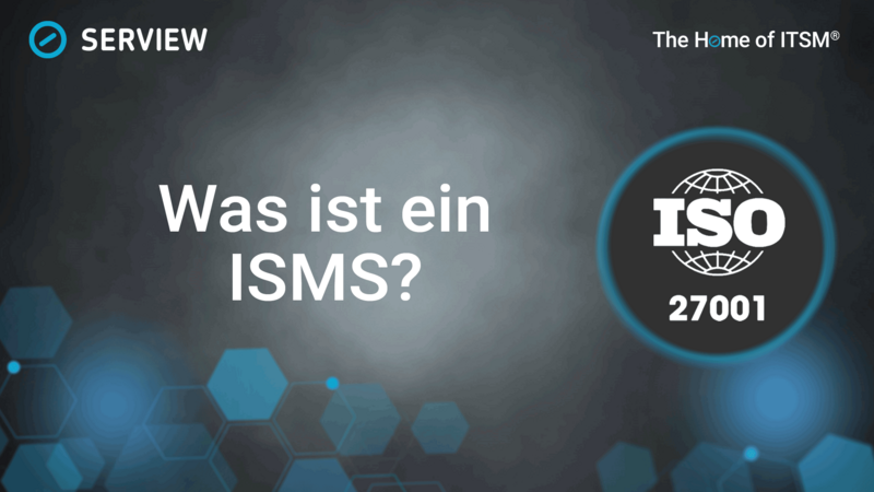 Grafik was ist ein ISMS im Rahmen der ISO27001
