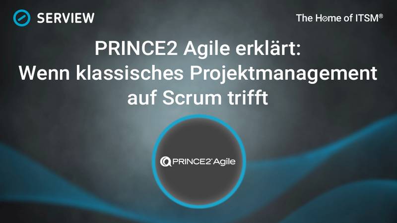 Grafik PRINCE2 Agile erklärt: Wenn klassisches Projektmanagement auf Scrum trifft