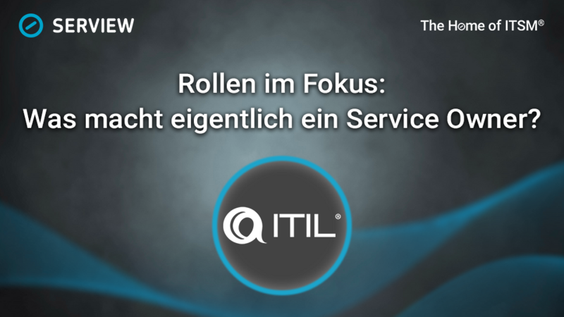 Grafik Rollen im Fokus: Was macht eigentlich ein Service Owner?