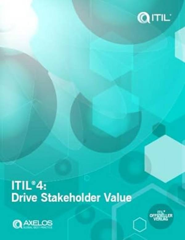 ITIL®4 Drive Stakeholder Value (Printbuch - DE)